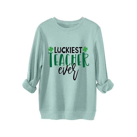 Luckiest Teacher Ever Sweatshirt For Women Fleece Lined Round Neck Long Sleeve Pullover Shamrock Printed Warm Casual Top