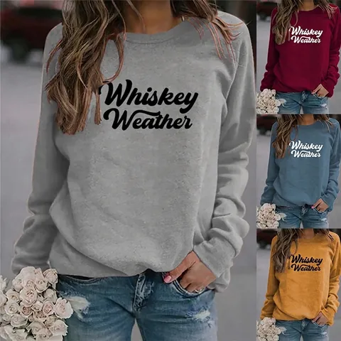 Whiskey Weather Buchstabendruck Sweatshirt Damen Rundhals Langarm Lässiger Pullover Baumwollmischung Streetwear