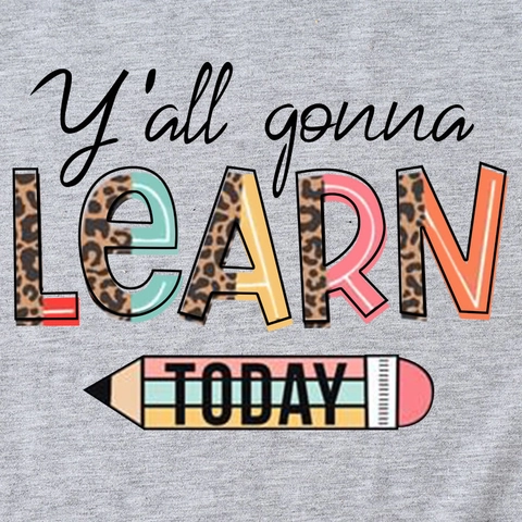 Y'all Gonna Learn Today Graphic T-Shirt Women Cotton Short Sleeve Round Neck Leopard Print Pencil Casual Summer Tee
