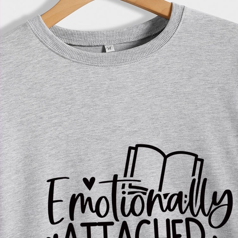 Damen Sweatshirt Aus Baumwollmischung Rundhals Langarm Pullover Emotionally Attached To Fictional Characters Druck Lässiges Top