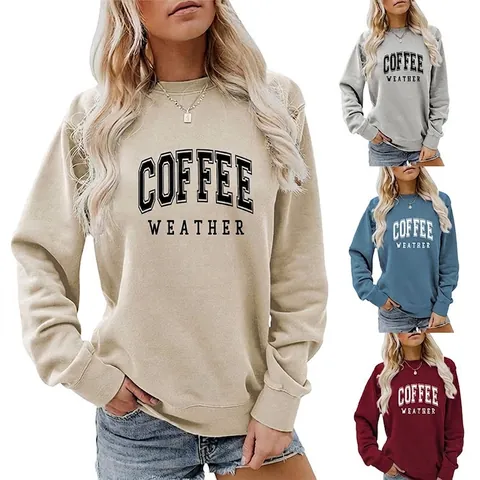 Women Coffee Weather Letter Print Sweatshirt Round Neck Long Sleeve Pullover Casual Streetwear Cotton Blend Relaxed Top