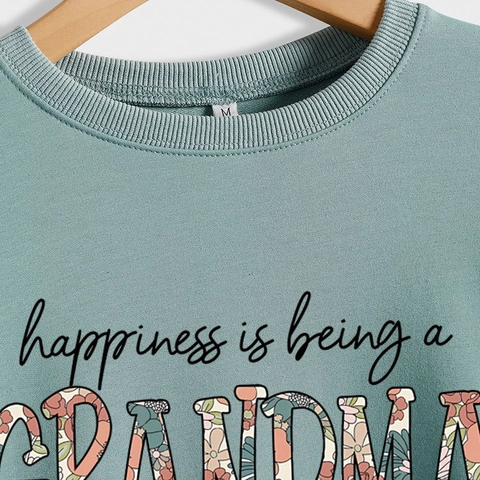 Women Crewneck Sweatshirt Happiness Is Being A Grandma Floral Letter Print Casual Long Sleeve Pullover Cotton Blend