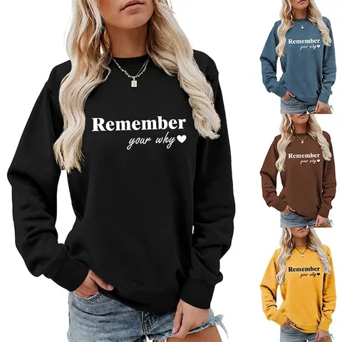 Women Crew Neck Sweatshirt Cotton Long Sleeve Remember Your Why Letter Print Heart Casual Loose Pullover Top