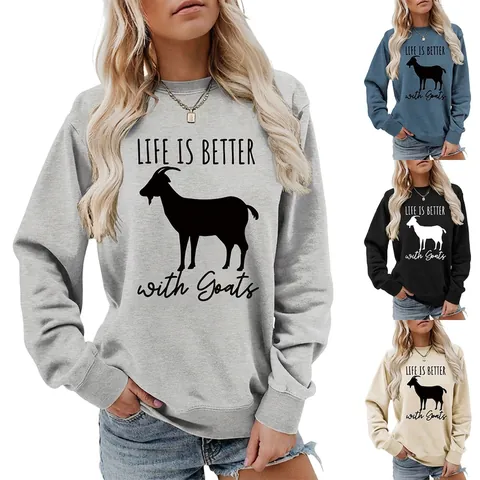 Women Sweatshirt Crewneck Long Sleeve Goat Print Life Is Better With Goats Loose Fit Pullover Casual Top