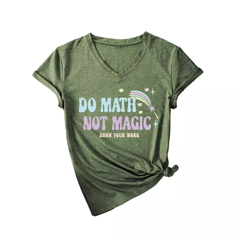 Maglietta Da Donna Con Scollo A V Maniche Corte Misto Cotone Do Math Not Magic Slogan Stampa Grafica Streetwear Casual Estate