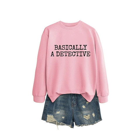 Sudadera Casual de Cuello Redondo para Mujer Básicamente Un Detective Estampado de Letras Manga Larga Pullover Mezcla Algodón
