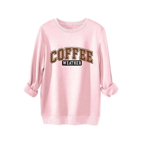 Damen Rundhalsausschnitt Sweatshirt Baumwolle Fleece Oversized Pullover Langarm Coffee Weather Brief Druck Streetwear