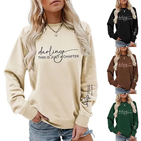 Damen Sweatshirt Rundhalsausschnitt Darling This Is Just A Chapter Slogan Druck Baumwolle Pullover Lässig Locker Oberteil