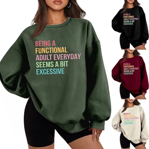 Sweatshirt Décontracté pour Femmes Imprimé Lettres Col Rond Mélange de Coton Doublé Polaire Pullover Being A Functional Adult Top