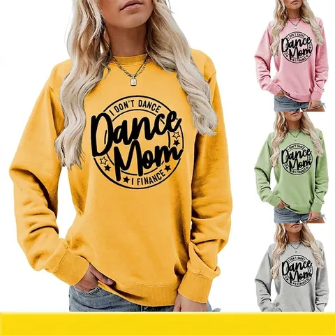 Damen Casual Rundhals Langarm Sweatshirt Baumwollmischung Dance Mom Slogan Grafikdruck Lockerer Pullover Mode Top