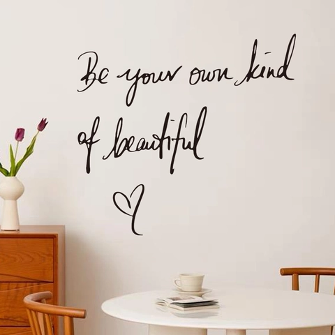 Inspirational Quote Wall Decal Be Your Own Kind Of Beautiful PVC Waterproof Removable Sticker Home Decor