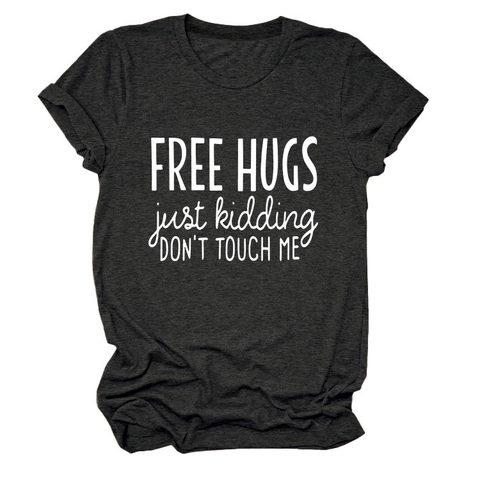 Free Hugs Just Kidding Grafik T-Shirt Damen Kurzarm Baumwollmischung Lässig Lose Rundhals Sommer Oberteil Slogan Print