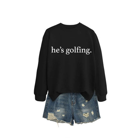 Sweatshirt Femme Mélange Coton Manches Longues Col Rond He's Golfing Imprimé Lettres Pull Décontracté Automne Hiver