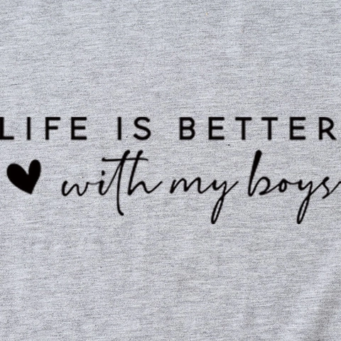 Damen Slogan T-Shirt Life Is Better With My Boys Print Baumwollmischung Rundhalsausschnitt Kurzarm Casual Oberteil