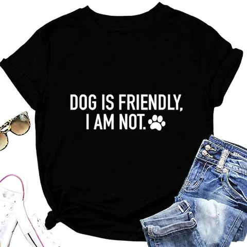 Damen Casual Baumwollmischung T-Shirt Humorvoller Slogan Dog Is Friendly Druck Rundhals Kurzarm Lose Sommer Top