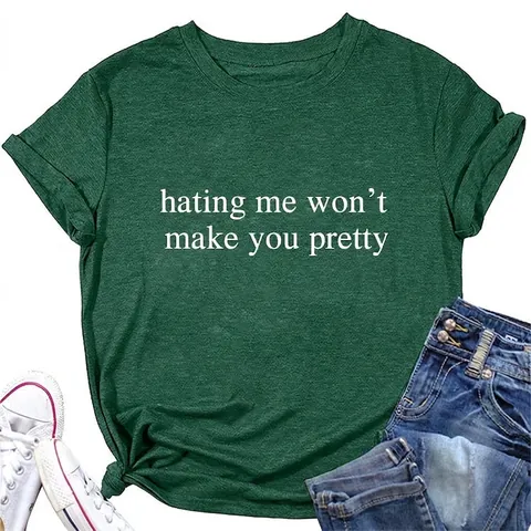 T-Shirt Donna Misto Cotone Scollo Rotondo Maniche Corte Stampa Slogan Hating Me Won't Make You Pretty Top Estivi Casual