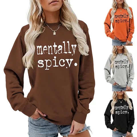 Sweatshirt Femme Col Rond Mélange Coton Manches Longues Imprimé Lettres Mentally Spicy Haut Pull Décontracté Ample