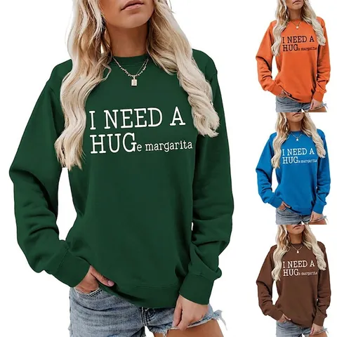 Felpa da Donna in Misto Cotone Casual Manica Lunga Girocollo Pullover I Need A Huge Margarita Stampa di Lettere Top