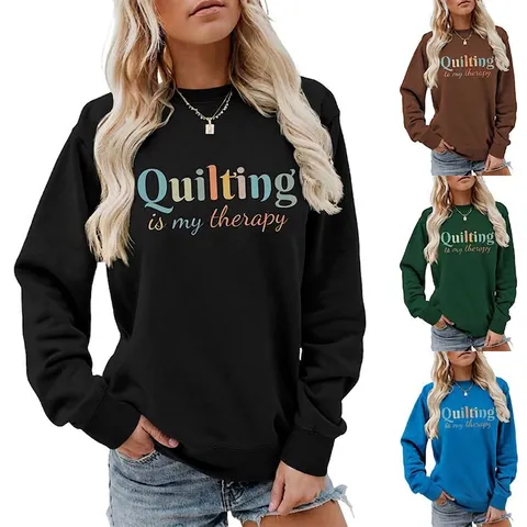 Felpa Donna Quilting Is My Therapy Stampa Girocollo Manica Lunga Misto Cotone Pullover Casual Streetwear Top