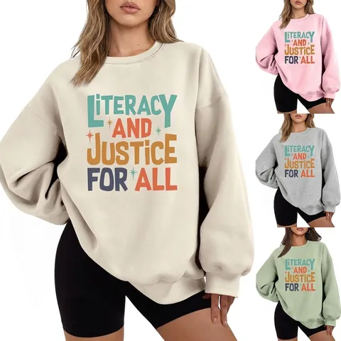 Felpa Donna Stampa Literacy And Justice For All Girocollo Manica Lunga Misto Cotone Pile Vestibilità Ample Pullover