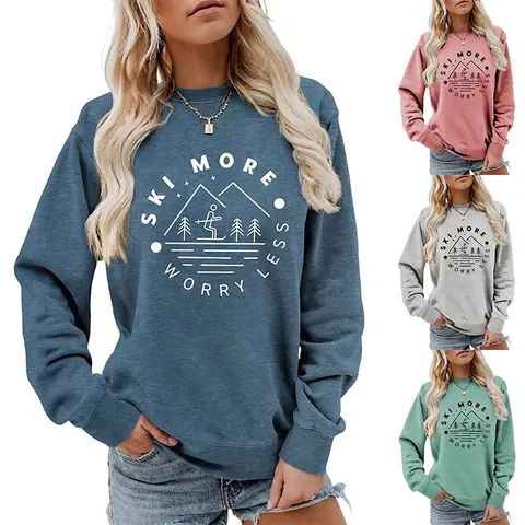 Women Sweatshirt Cotton Blend Round Neck Long Sleeve Oversized Casual Ski More Worry Less Print Mountain Graphic Sporty