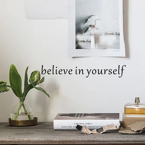 Believe In Yourself Citazione Ispiratrice Adesivo Da Parete PVC Impermeabile Removibile Lettere Arredo Soggiorno