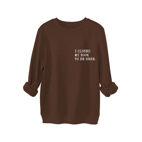 Felpa Girocollo Oversize da Donna Con Stampa Slogan I Closed My Book in Pile Cotone Poliestere Pullover Casual a Maniche Lunghe
