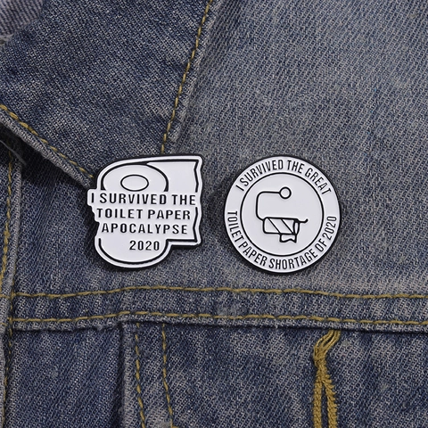 Broche en Alliage Émaillé Humour I Survived 2020 Toilet Paper Shortage Badge Peint Créatif Épingle Personnalisée pour Sacs Vêtements