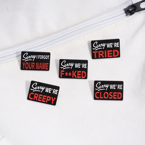 Épingles Émaillées Drôle Citation Sorry Broche en Alliage Noir Rectangulaire Badges de Lettre Créative pour Sacs de Vêtements