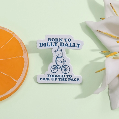 Creative Cartoon Bear Riding Bicycle Enamel Brooch Pin Born To Dilly Dally Forced To Pick Up The Pace Alloy Badge Jewelry