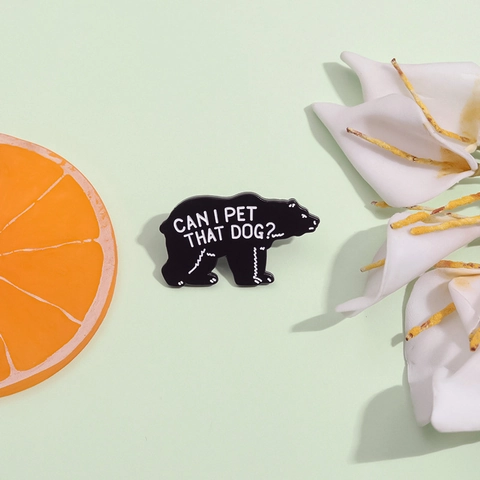 Spilla in Smalto a Orso Can I Pet That Dog Scritta in Lega Spilla Divertente Animal Badge Regalo Per Vestiti Zaino