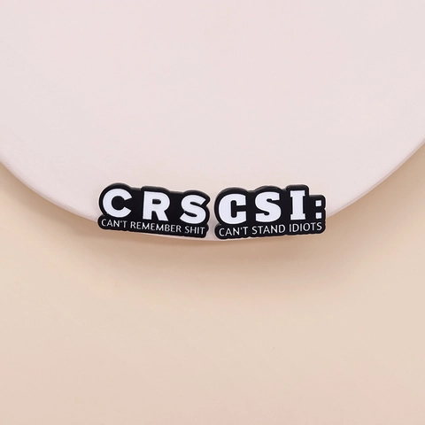 Insigne en Métal Lettre Humoristique Pour Vêtements Sac à Dos Épingle Émaillée CRS CSI Broche en Alliage Minimaliste
