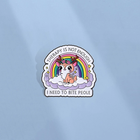 Badge en Émail Dessin Animé Cerf Arc-en-ciel Humour Therapy Is Not Enough Lettrage Broche en Alliage de Zinc pour Sac à Dos