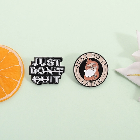 Creative Sloth Alloy Enamel Brooch Funny Slogan Badge Jewelry For Clothing Backpack Hat Decor Cartoon Animal Pin Gift