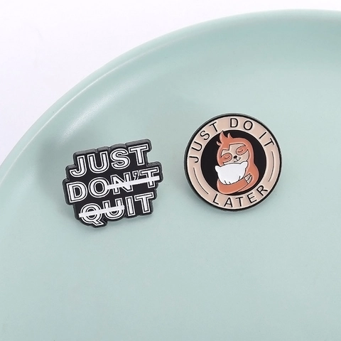 Creative Sloth Alloy Enamel Brooch Funny Slogan Badge Jewelry For Clothing Backpack Hat Decor Cartoon Animal Pin Gift