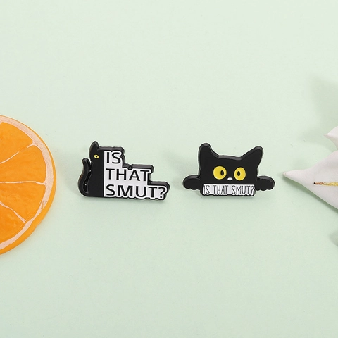 Humorous Black Cat Is That Smut Enamel Pin Alloy Brooch Cartoon Animal Badge For Backpack Decor Gift Personality Accessory