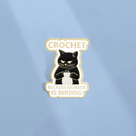 Cartoon Emaille Schwarze Katze Häkeln Brosche Because Murder Is Wrong Slogan Zinklegierung Tier Revers Pin Abzeichen Für Rucksack
