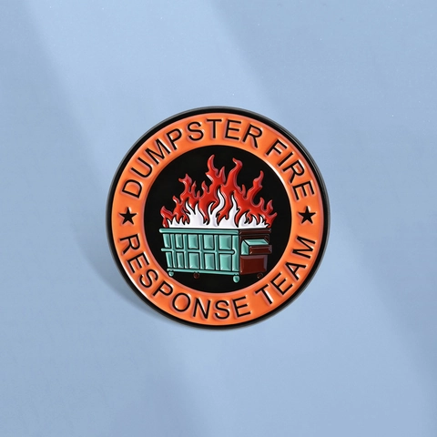 Creative Round Enamel Pin Funny Dumpster Fire Response Team Brooch Alloy Zinc Plating Badge For Suit Coat Bag Unisex Jewelry