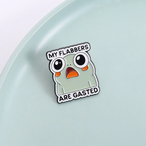 Broche en Email Grenouille Dessin Animé My Flabbers Are Gasted Drôle Badge en Alliage de Zinc pour Sacs Vestes Bijoux