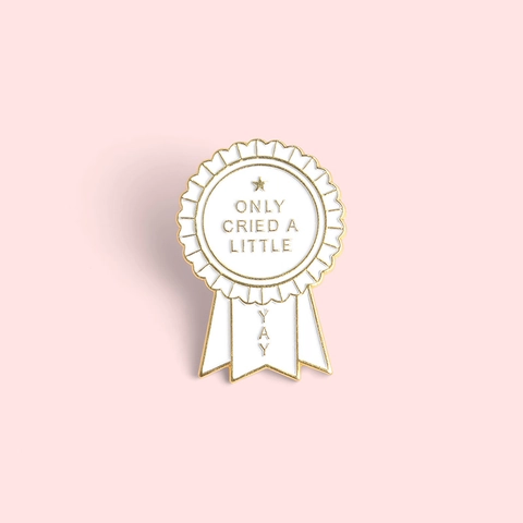 Humorous Award Medal Enamel Pin Only Cried A Little Yay Slogan Alloy Brooch Badge Creative Jewelry Gift For Friends