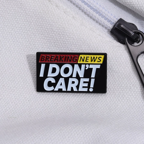 Αστεία Δημιουργική Καρφίτσα Breaking News I Don't Care Με Σύνθημα Σμάλτο Μεταλλικό Κράμα Έμβλημα Αξεσουάρ για Ρούχα Σακίδιο
