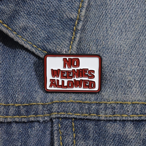 Unisex Legierung Lackiert Brosche Personalisiert No Weenies Allowed Brief Abzeichen Minimalistisch Rot Weiß Metall Anstecknadel Schmuck