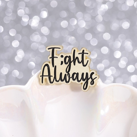 Vintage Alloy Enamel Pin Brooch With Mental Health Slogan Letters Don't Overthink Fight Always Badge For Clothing Bag Decor