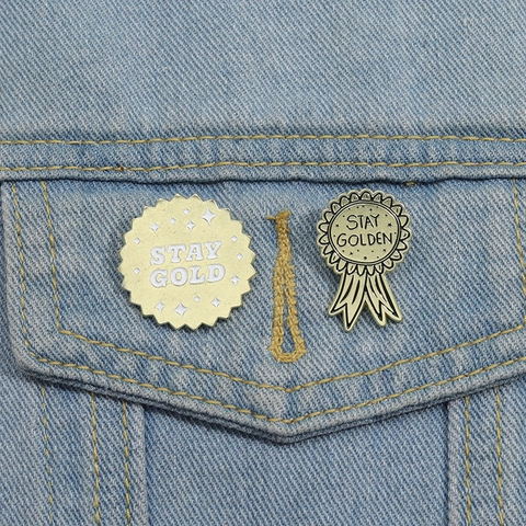 Broche En Alliage Émaillé Stay Gold Stay Golden Badge Médaille Pour Sac À Dos Veste En Jean Décor Cadeau Bijou Motivateur