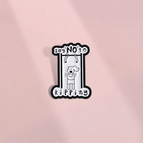 Spilla in Smalto Divertente Fitness Cartoon Say No To Kipping Spilla in Smalto Bianco Nero Distintivo in Lega per Zaino Vestiti