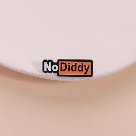 Broche en Émail No Diddy Alliage de Zinc Rectangulaire Lettre Broche pour Vêtements Sac à Dos Épinglette Bijoux Badge Cadeau