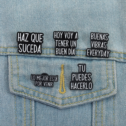 Spanish Motivational Quote Enamel Pin Brooch Alloy Black White Lacquer Lettering Badge Lapel Pin Jewelry Accessory For Backpack
