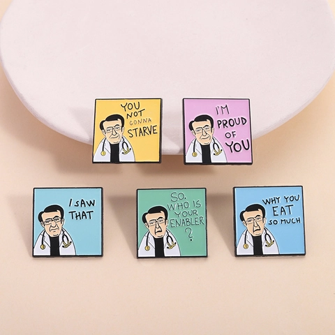 Funny Cartoon Doctor Enamel Pin Brooch With Medical Humorous Quotes Zinc Alloy Lacquered Badge For Clothes Bag Accessories