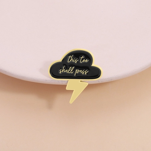 This Too Shall Pass Enamel Pin Creative Cloud Lightning Shape Alloy Brooch Motivational Slogan Pin For Clothes Backpack