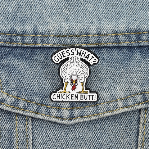 Funny Cartoon Chicken Enamel Pin Guess What Chicken Butt Zinc Alloy Animal Brooch Lapel Badge For Clothes Bag Decoration Unisex Jewelry